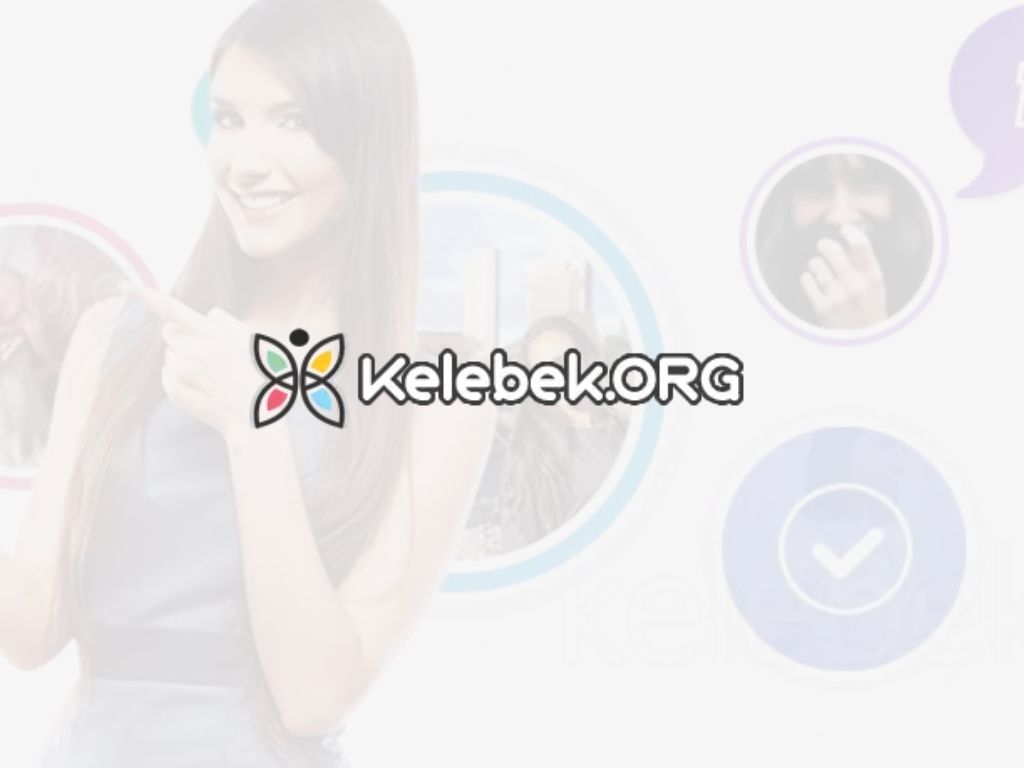 Kelebek.Org İle Sanal İletişimin Sertifikalı Adresi Ve Sohbet Deneyimi