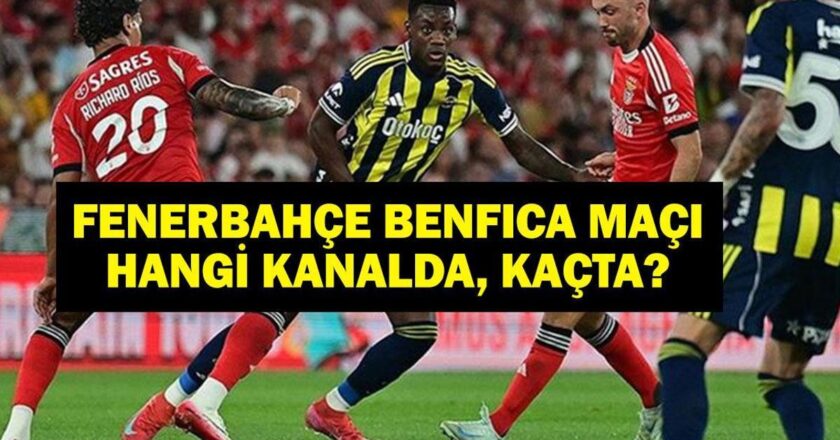 Fenerbahce Benfica hangi kanalda eşleşiyor, şifresiz mi? Şampiyonlar Ligi'nden Benfica Fenerbahçe oyunu ne zaman? Kerem Aktukoğlu oynayacak mı? İşte ilk 11'ler …