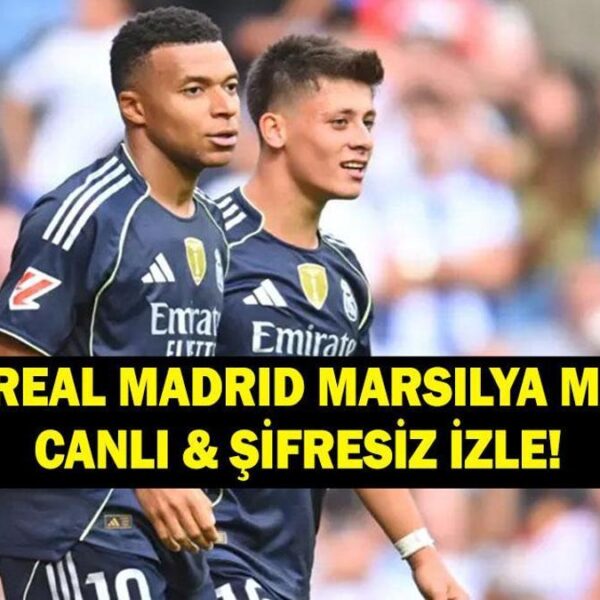 Real Madrid – Marsilya ile eşleşen hangi kanalda, saat kaç? Arda Güler oynayacak mı? Şampiyonlar Ligi başlıyor!