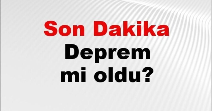Adana’da Deprem Oldu mu? Son Durum ve Kandilli ile AFAD’ın Verileri 09 Aralık 2025